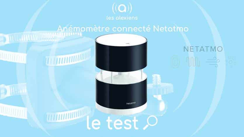 Test de l'anémomètre Netatmo