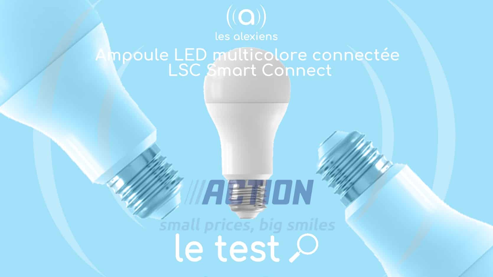 Ampoule LED multicolore LSC Smart Connect