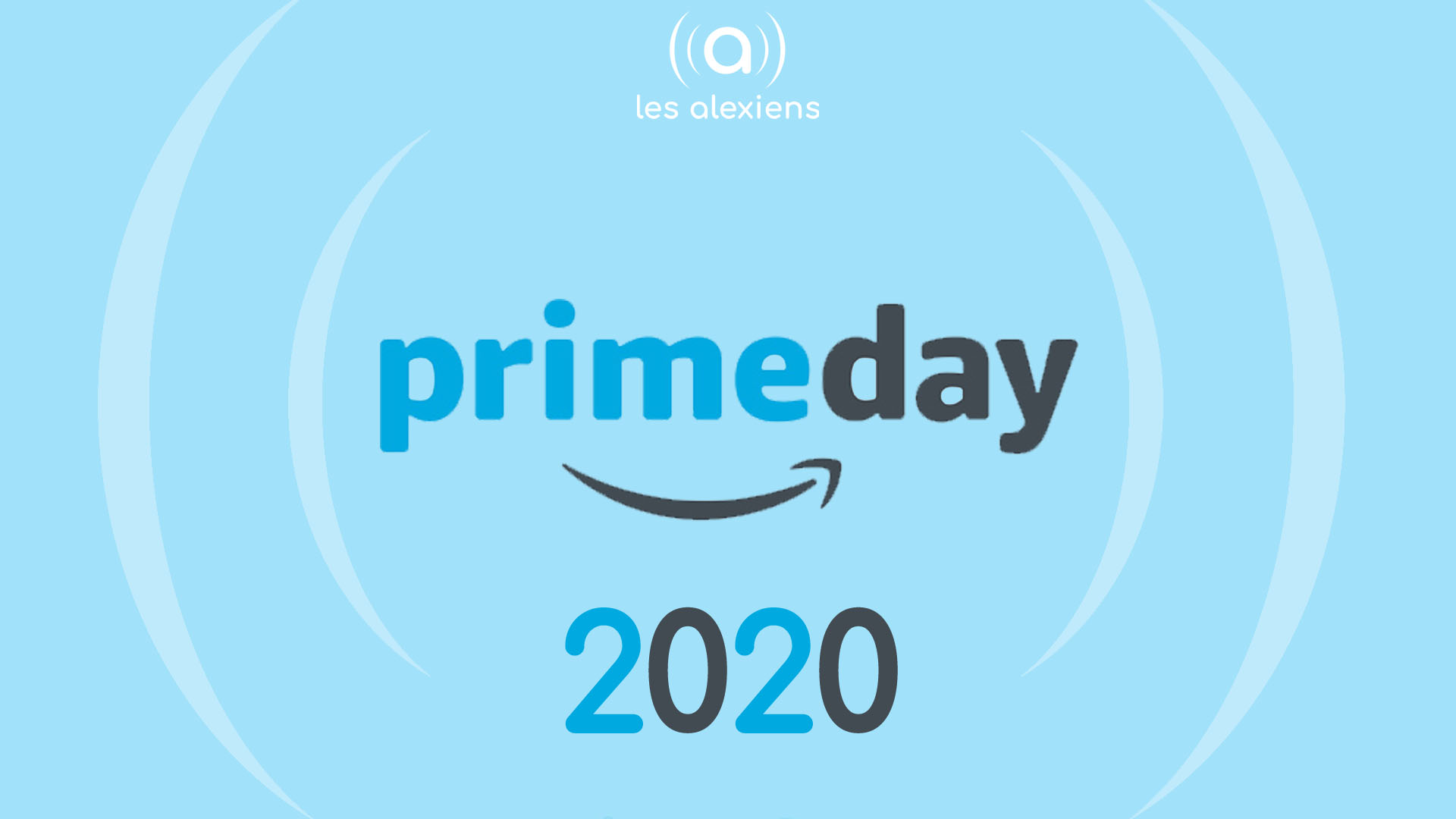 Prime Day 2020 Amazon confirme officiellement son report Les Alexiens