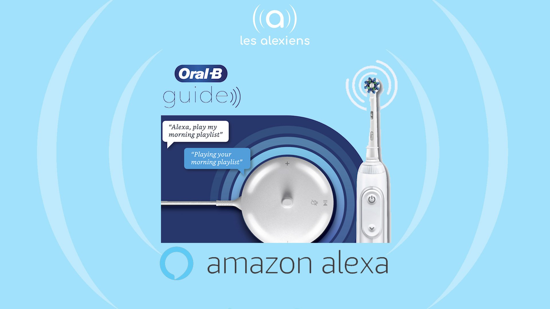 Oral-B Guide : Amazon Alexa Intégrée Dans Une Brosse à Dents ! – Les ...