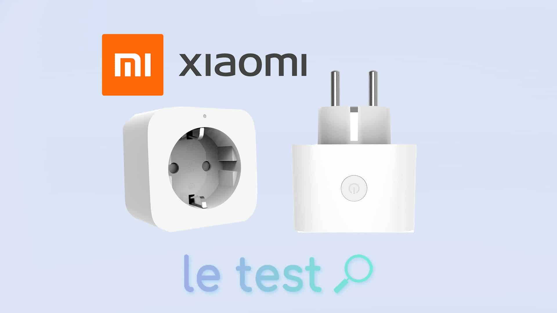 Test  Smart Plug : une prise connectée pas chère, mais à la hauteur ?