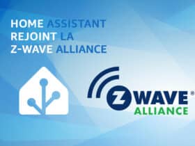 Nouvelle étape stratégique : Home Assistant au cœur de la Z-Wave Alliance