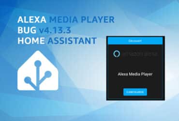 "Alexa Media Player 4.13.3 provoque des pannes sur Home Assistant : la communauté en alerte