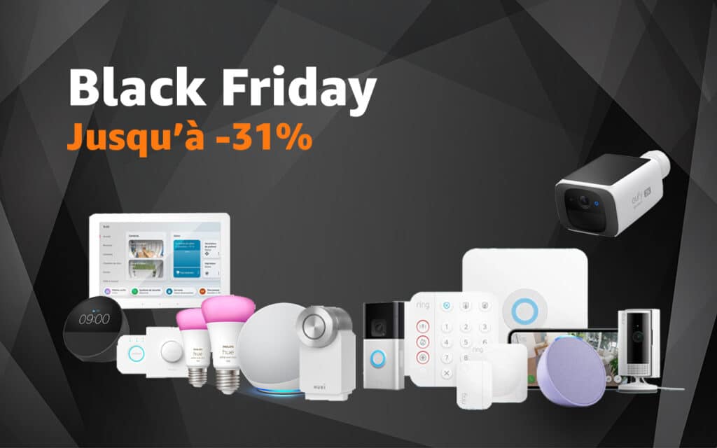 Notre sélection d'appareils domotiques à ne pas manquer pendant le Black Friday d'Amazon