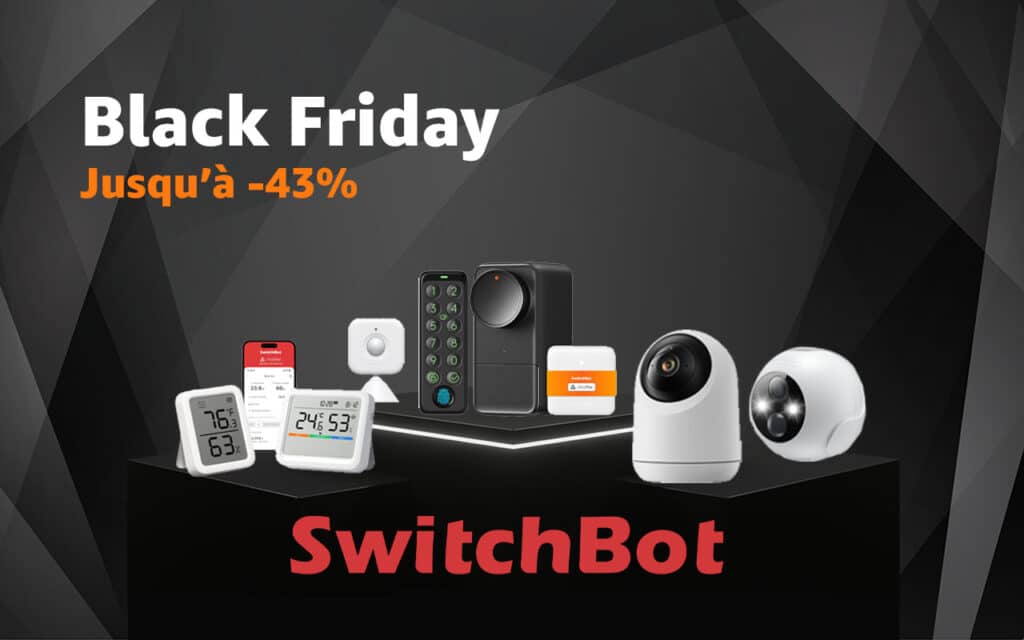 SwitchBot lance ses offres Black Friday 2024 sur Amazon