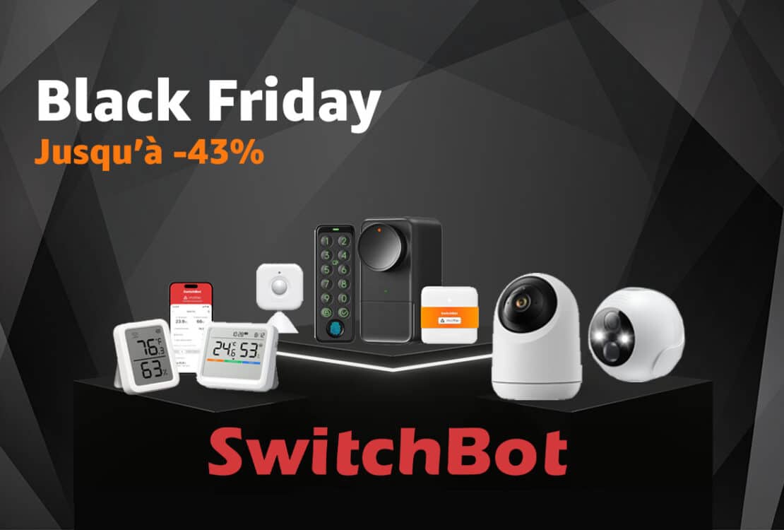 SwitchBot lance ses offres Black Friday 2024 sur Amazon